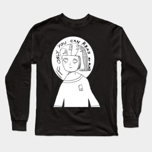 If You Can Read My Mind Long Sleeve T-Shirt